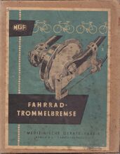 MGF-Trommelbremsennabe Gemäß der originalen Verpackung wurde der letzte Fertigungsschritt von MGK (Medizinische Geräte-Fabrik) ausgeführt. Die Nabenhülse wurde von RENAK zugeliefert und trägt die Prägung dieses Betriebs.